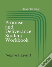 Promise And Deliverance Student Workbook
