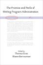 Promise And Perils Of Writing Program Administration, The - Preview