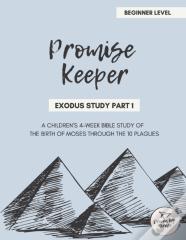 Promise Keeper - Exodus Bible Study Part 1