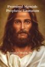 Promised Messiah: Prophetic Literature - Preview