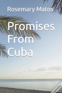 Capa do artigo Promises From Cuba