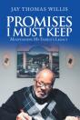Promises I Must Keep - Preview