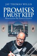 Promises I Must Keep