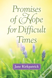 Capa do artigo Promises Of Hope For Difficult Times