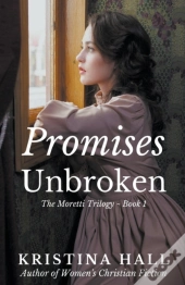 Promises Unbroken