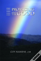 Promising And The Good