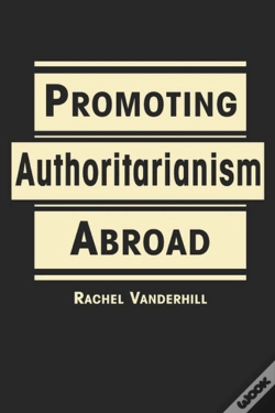 Capa do artigo Promoting Authoritarianism Abroad