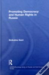 Promoting Democracy And Human Rights In Russia