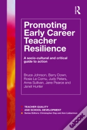 Promoting Early Career Teacher Resilience