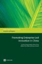 Promoting Enterprise-Led Innovation In China - Preview