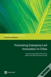 Promoting Enterprise-Led Innovation In China