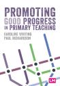 Promoting Good Progress In Primary Schools - Preview