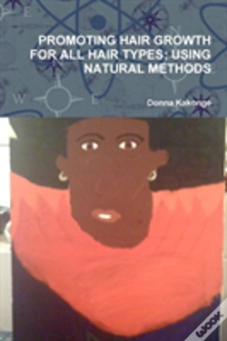 Capa do artigo Promoting Hair Growth For All Hair Types: Using Natural Methods