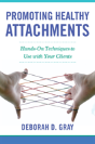 Promoting Healthy Attachments - Preview