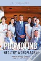 Promoting Healthy Workplaces