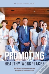 Promoting Healthy Workplaces