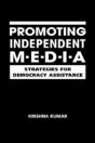 Promoting Independent Media - Preview