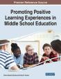 Promoting Positive Learning Experiences In Middle School Education - Preview