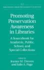 Promoting Preservation Awareness In Libraries - Preview