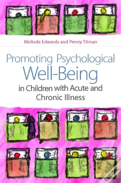 Capa do artigo Promoting Psychological Well-Being In Children With Acute And Chronic Illness