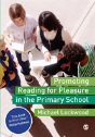 Promoting Reading For Pleasure In The Primary School - Preview
