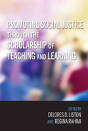 Promoting Social Justice Through The Scholarship Of Teaching And Learning - Preview