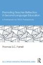 Promoting Teacher Reflection In Second Language Education - Preview