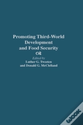 Promoting Third-World Development And Food Security