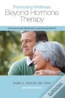 Promoting Wellness Beyond Hormone Therapy, Second Edition