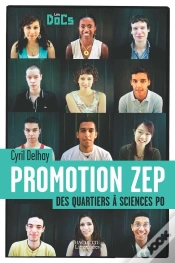 Capa do artigo Promotion Zep ; Des Quartiers À Sciences Po