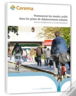 Capa do artigo Promouvoir Les Modes Actifs Dans Les Plans De Deplacements Urbains (Pdu)