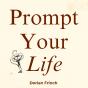 Prompt Your Life - Preview