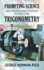 Prompting Science And Engineering Students In Practical Trigonometry George Norman Reed - Preview