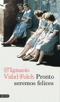 Pronto Seremos Felices - Preview
