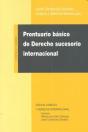 Prontuario Básico De Derecho Sucesorio Internacional - Preview
