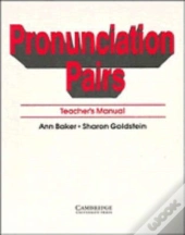 Pronunciation Pairs Teacher'S Book