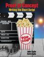 Proof Of Concept: Writing The Short Script - Preview
