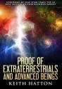 Proof Of Extraterrestrials And Advanced Beings - Preview