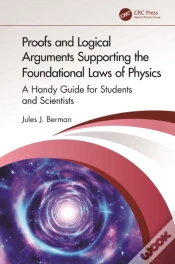 Capa do artigo Proofs And Logical Arguments Supporting The Foundational Laws Of Physics