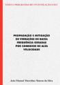 Propagação e mitigação de vibrações de baixa frequência geradas por comboios de alta velocidade - Preview