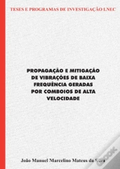 Capa do artigo Propagação e mitigação de vibrações de baixa frequência geradas por comboios de alta velocidade