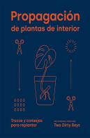 Propagacion De Plantas De Interior