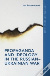 Capa do artigo Propaganda And Ideology In The Russian-Ukrainian War