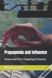 Propaganda And Influence