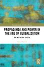 Propaganda And Power In The Age Of Globalization - Preview