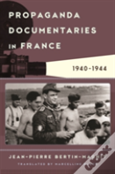 Propaganda Documentaries In France