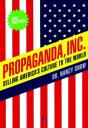 Propaganda, Inc. - Preview