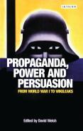 Propaganda, Power And Persuasion