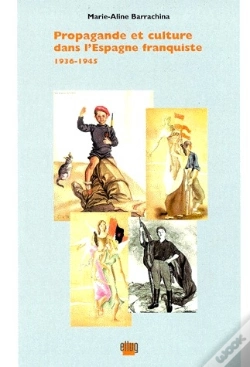 Capa do artigo Propagande Et Culture Dans L'Espagne Franquiste ; 1936-1945
