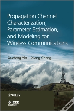 Capa do artigo Propagation Channel Characterization, Parameter Estimation, And Modeling For Wireless Communications